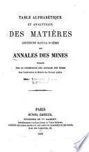 Annales des mines, ou Recueil de mémoires sur l'exploitation des mines, et sur les sciences qui s'y rapportent