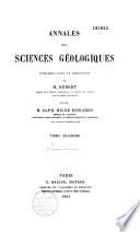 Annales des sciences géologiques