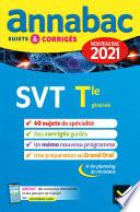 Annales du bac Annabac 2021 SVT Tle générale (spécialité)