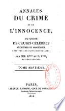 Annales du crime et de l'innocence, ou choix de causes célèbres, anciennes et modernes