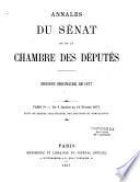 Annales du Sénat et de la Chambre des députés. Débats et documents
