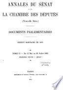 Annales du Sénat et de la Chambre des députés. Débats et documents