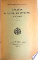 Annales Du Service Des Antiquités de L'Egypte