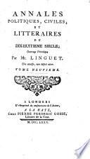 Annales politiques, civiles et littéraires du dix-huitième siecle