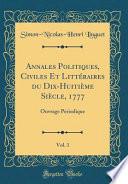 Annales politiques, civiles et littéraires du dix-huitième siècle