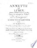 Annette et Lubin, Opéra Comique en un Acte ... Paroles de M. Favart. Gravé par Huguet, etc. [Score.]