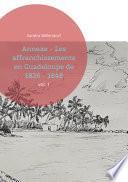 Annexe - Les affranchissements en Guadeloupe de 1826 - 1848