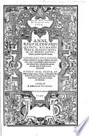 Anni regum Edwardi quinti, Richardi tertii, Henrici septimi et Henrici octavi, omnes qui antea impressi fuerunt, jam recens post priores editiones emendati ... Accessit nunc primum, annalium regis Henrici octavi, in ... domini Roberti Brooki equitis, epitomes titulis digestorum, in margine annotatio. MS. notes