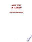 ANNO 2019 LA SOCIETA'