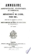 Annuaire administratif, statistique et commercial du Département de l'Aube