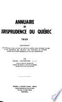 Annuaire de jurisprudence de Québec