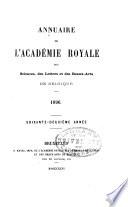 Annuaire de l'Académie royale des sciences, des lettres et des beaux-arts de Belgique