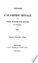 Annuaire de l'Académie royale des sciences, des lettres et des beaux-arts de Belgique
