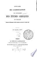Annuaire de l'Association pour l'Encouragement des Etudes Grecques en France