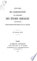 Annuaire de l'Association pour l'encouragement des études greque en France