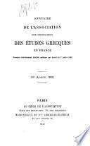 Annuaire de l'Association pour l'encouragement des études greque en France