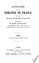 Annuaire de la pairie et de la noblesse de France, des maisons souveraines de l'Europe et de la diplomatie
