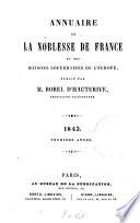Annuaire de la pairie et de la noblesse de France et des maisons souveraines de l'Europe et de la diplomatie