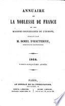 Annuaire de la pairie et de la noblesse de France et des maisons souveraines de l'Europe