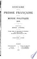 Annuaire de la presse francʹaise et du monde politique