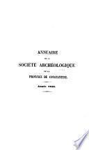 Annuaire de la societe archeologique de la province de Constantine