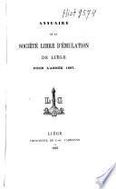 Annuaire de la Société libre d'émulation de Liège pour l'année ...