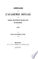 Annuaire del'Académie royale des sciences, des lettres et des sciences morales et politiques et des beaux arts de Belgique