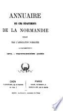 Annuaire des cinq départements de la Normandie