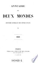 Annuaire des deux mondes; histoire generale des divers etats