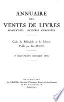 Annuaire des ventes de livres, manuscrits, reliures armoriées