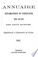 Annuaire diplomatique et consulaire des états des deux mondes