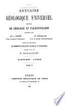 Annuaire géologique universel et guide de géologue autour de la terre