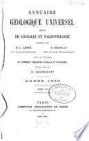 Annuaire géologique universel et guide de géologue autour de la terre
