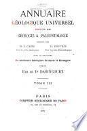 Annuaire géologique universel et guide de géologue autour de la terre