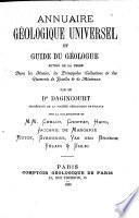 Annuaire géologique universel et guide du géologue