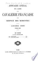 Annuaire spécial de l'arme de la cavalerie française et du service des remontes