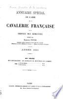 Annuaire spécial de l'arme de la cavalerie française et du service des remontes