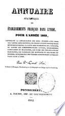 Annuaire statistique des établissements français dans l'Inde, pour l'année 1842