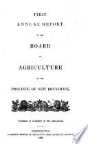 Annual Report of the Department of Agriculture and Rural Development of the Province of New Brunswick