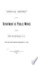 Annual Report of the Department of Public Works of the City of Buffalo, N.Y. ...