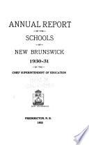 Annual Report of the Dept. of Education of the Province of New Brunswick