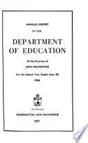 Annual Report of the Dept. of Education of the Province of New Brunswick