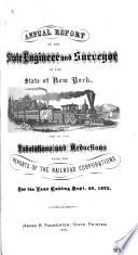 Annual Report of the Railroad Commissioners of the State of New York, and of the Reports of the Railroad Corporations, Made to the Board, for the Year Ending ...