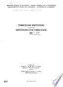 Annual Report of Tuberculosis Institutions