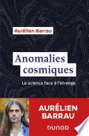 Anomalies cosmiques