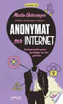 Anonymat sur Internet