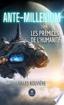 Ante-Millenium - Tome 1