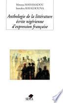 Anthologie de la littérature écrite nigérienne d'expression française