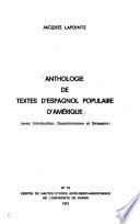 Anthologie de textes d'espagnol populaire d'Amérique