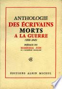 Anthologie des écrivains morts à la guerre 1939-1945